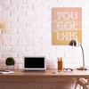Stupell Industries You Got This Quote Motivational Confidence Phrase - 2 of 4
