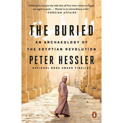 The Buried - by  Peter Hessler (Paperback)