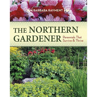 The Northern Gardener - by  Barbara Rayment (Paperback)