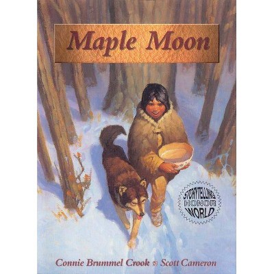 Maple Moon - by  Connie Brummel Crook (Paperback)