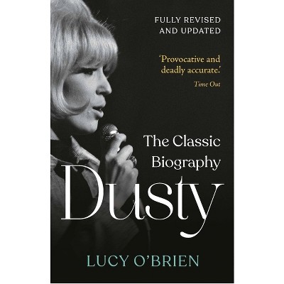 Dusty - by  Lucy O'Brien (Paperback)