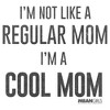 Men's Mean Girls Not a Regular Mom I'm a Cool Mom T-Shirt - image 2 of 4