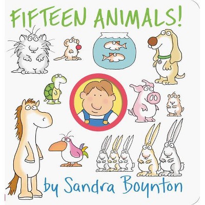 Fifteen Animals! by Sandra Boynton (Board Book)