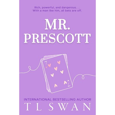 Mr. Prescott - by  T L Swan (Paperback)