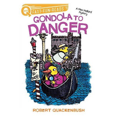 Gondola to Danger - (Quix) by  Robert Quackenbush (Paperback)