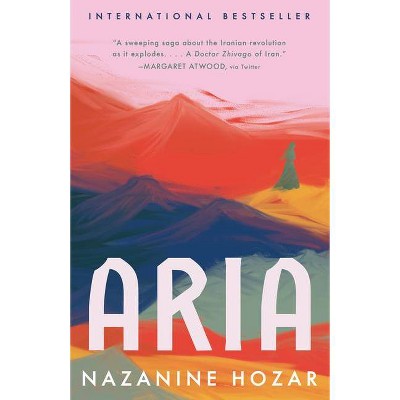 Aria - by  Nazanine Hozar (Paperback)