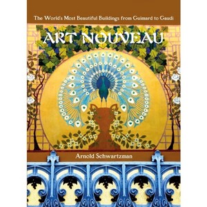 Art Nouveau - by  Arnold Schwartzman (Hardcover) - 1 of 1