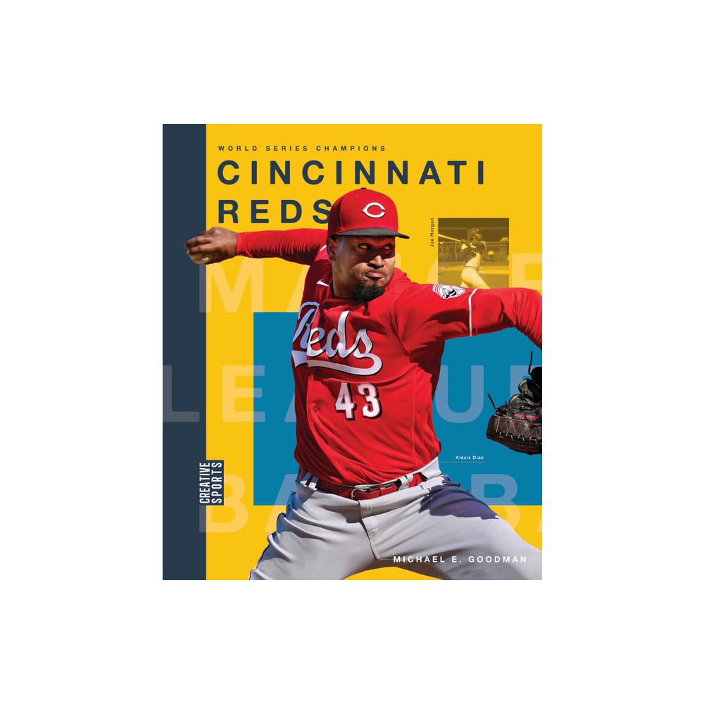 Cincinnati Reds - by Michael E Goodman (Paperback)