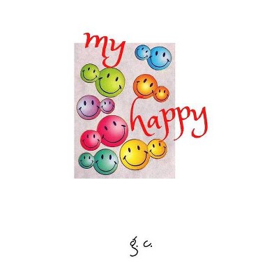 My happy - by  Glenda Cacho (Paperback)