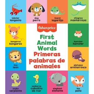 Fisher-Price: First Animal Words (Primeras Palabras de Animales) - (Fisher Price) by  Mattel (Board Book) - 1 of 1