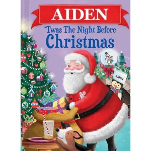 Aiden Twas The Night Before Christmas - by JD Green (Hardcover) - 1 of 1