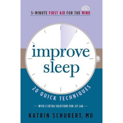 Improve Sleep, 3 - by  Katrin Schubert (Paperback)