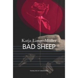 Bad Sheep - (German List) by  Katja Lange-Müller (Hardcover) - 1 of 1