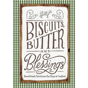 Biscuits, Butter, and Blessings - by  Linda Kozar (Hardcover) - 1 of 1