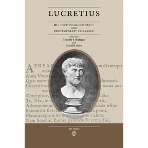 Lucretius - (Philosophy) by  Timothy J Madigan & David B Suits (Paperback) - 1 of 1