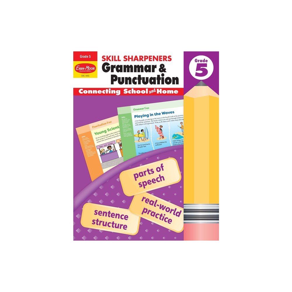 Skill Sharpeners: Grammar & Punctuation, Grade 5 Workbook - (Skill Sharpeners Grammar and Punctuation) by Evan-Moor Educational Publishers