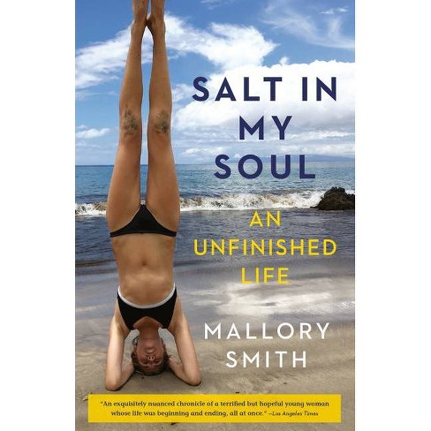 Salt in My Soul - by  Mallory Smith (Paperback) - image 1 of 1