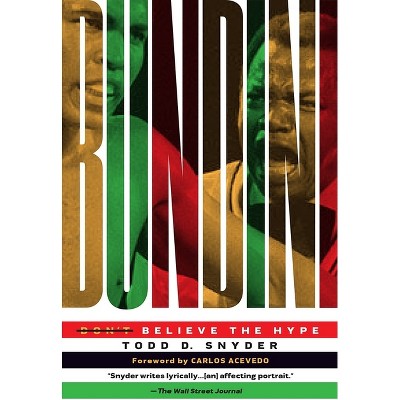 Bundini - by  Todd D Snyder (Paperback)