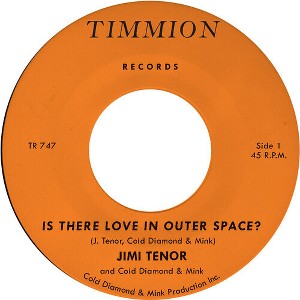 Jimi Tenor - Is There Love in Outer Space? (vinyl 7 inch single) - 1 of 1