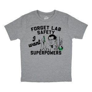Youth Funny T Shirts Forget Lab Safety I Want Superpowers Sarcastic Science Graphic Novelty Tee for Kids - Crazy Dog Youth T Shirt For Science Nerds - 1 of 4