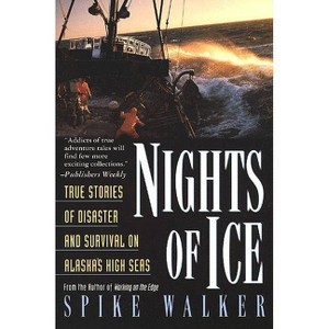 Nights of Ice - by  Spike Walker (Paperback) - 1 of 1