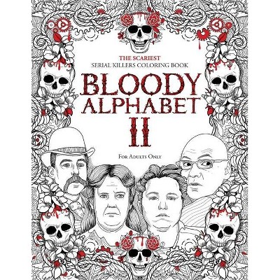 Bloody Alphabet 2 - (Serial Killer Trivia) Large Print by  Brian Berry (Paperback)