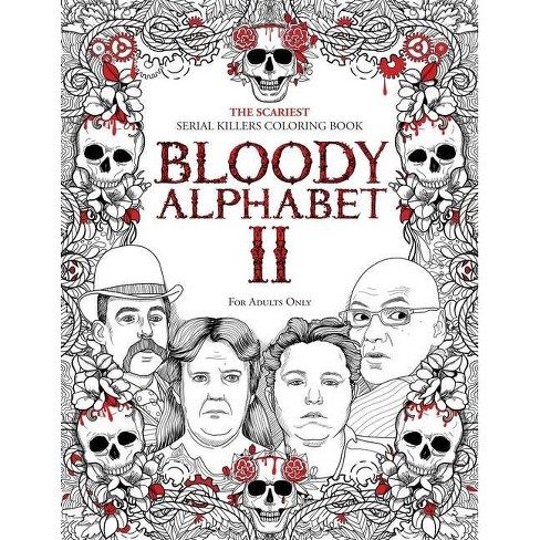Download Bloody Alphabet 2 Serial Killer Trivia Large Print By Brian Berry Paperback Target