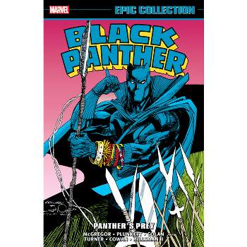 Black Panther Epic Collection: Panther's Prey - by  Reginald Hudlin & Stan Lee (Paperback)