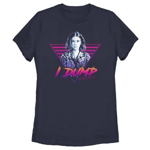 Women's Stranger Things Eleven I Dump You Quote T-Shirt - 1 of 4