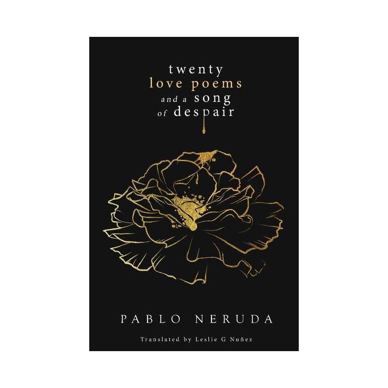 Twenty Love Poems and a Song of Despair - by  Pablo Neruda (Paperback), 1 of 2