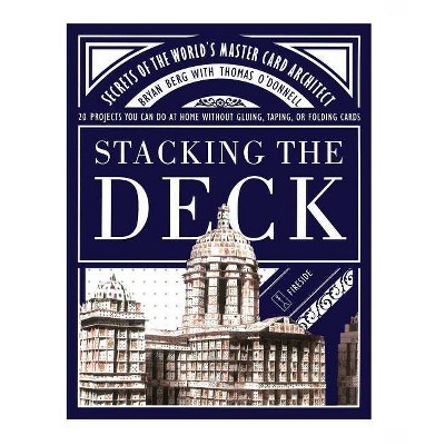 Stacking the Deck - by  Bryan Berg (Paperback)