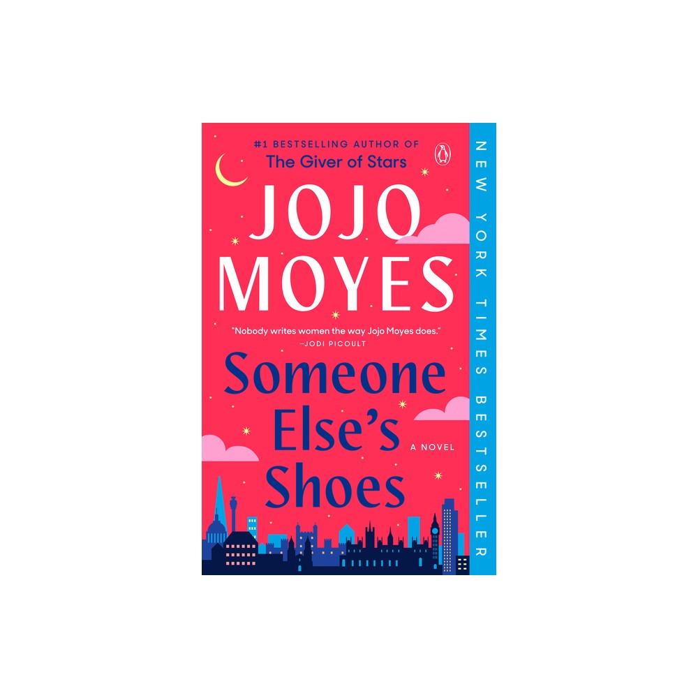 Someone ElseS Shoes - by Jojo Moyes (Paperback)