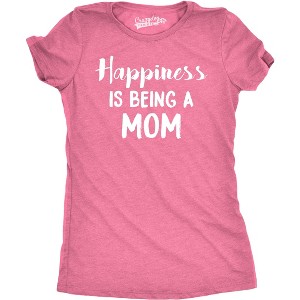 Womens Happiness Is Being a Mom T Shirt Funny Mothers Day Family Tee - Crazy Dog Women's T Shirt - 1 of 4