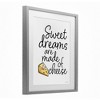 Stupell Industries Sweet Dreams Are Made Of Cheese Framed Print Under Glass Art - 2 of 4
