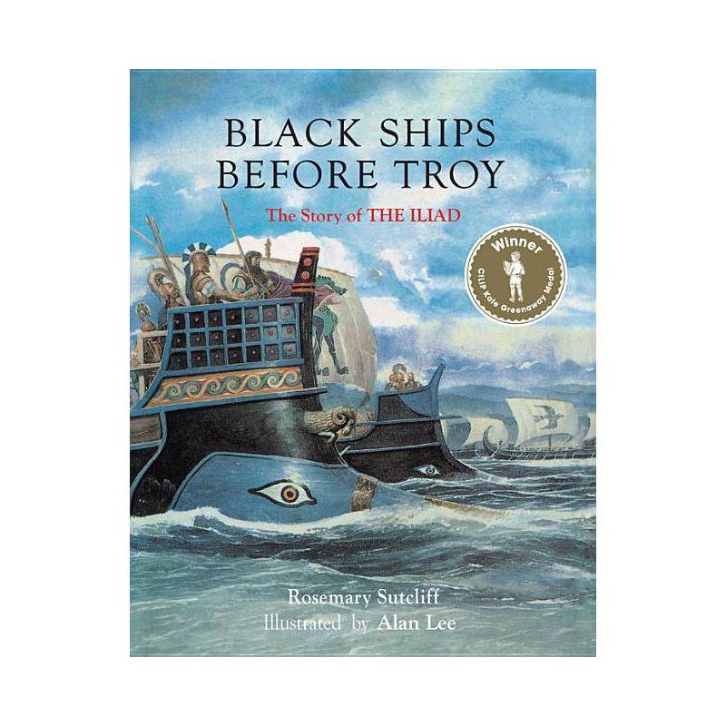 Black Ships Before Troy - by Rosemary Sutcliff, 1 of 2