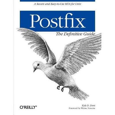 Postfix - by  Kyle D Dent (Paperback)