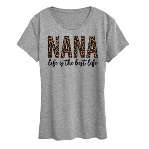Women's - Instant Message - Nana Life Is The Best Life Short Sleeve Graphic T-Shirt - 1 of 4
