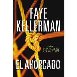 Ahorcado - by  Faye Kellerman (Paperback) - 1 of 1