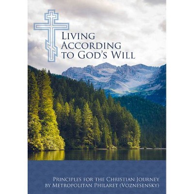 Living According to God's Will - 2nd Edition (Paperback)