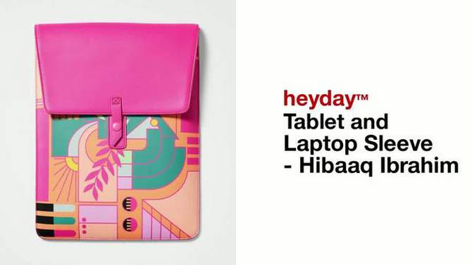 Tablet and Laptop Sleeve - Hibaaq Ibrahim heyday&#8482;, 2 of 6, play video