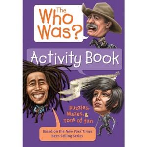 The Who Was? Activity Book - by  Jordan London & Who Hq (Paperback) - 1 of 1