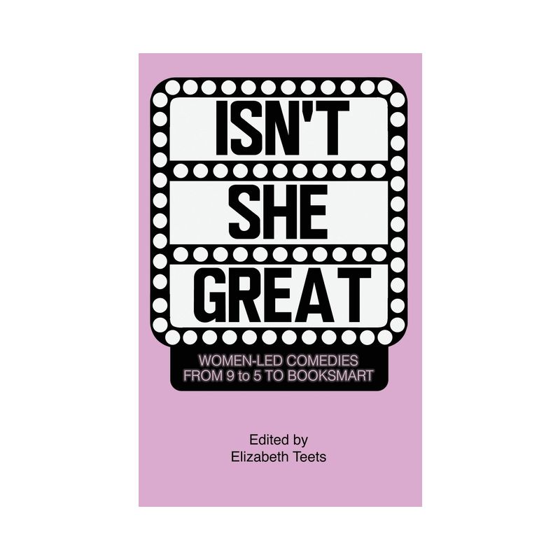Isn't She Great - by  Elizabeth Teets (Paperback), 1 of 2