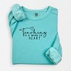 Simply Sage Market Teaching Is A Work Of Heart Lightweight Garment Dyed Sweatshirt - 2 of 4