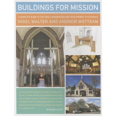 Buildings for Mission - by  Nigel Walter (Paperback)