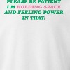 Rerun Island Men's Be Patient Holding Space Long Sleeve Graphic Cotton Pullover Sweatshirt - 2 of 3