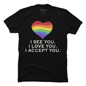 Adult Design By Humans I See You, I Love You, I Accept You Pride By AtlasNasStore T-Shirt - 1 of 2
