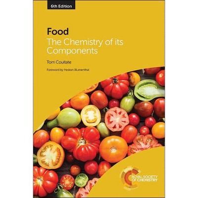 Food - 6th Edition by  Tom Coultate (Paperback)