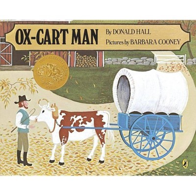 Ox-Cart Man - (Picture Puffin Books) by  Donald Hall (Paperback)