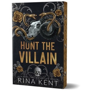 Hunt the Villain (Deluxe Edition) - (Kiss the Villain) by  Rina Kent (Paperback) - 1 of 1