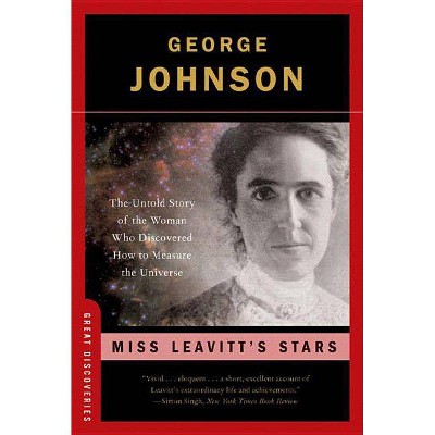 Miss Leavitt's Stars - (Great Discoveries) by  George Johnson (Paperback)